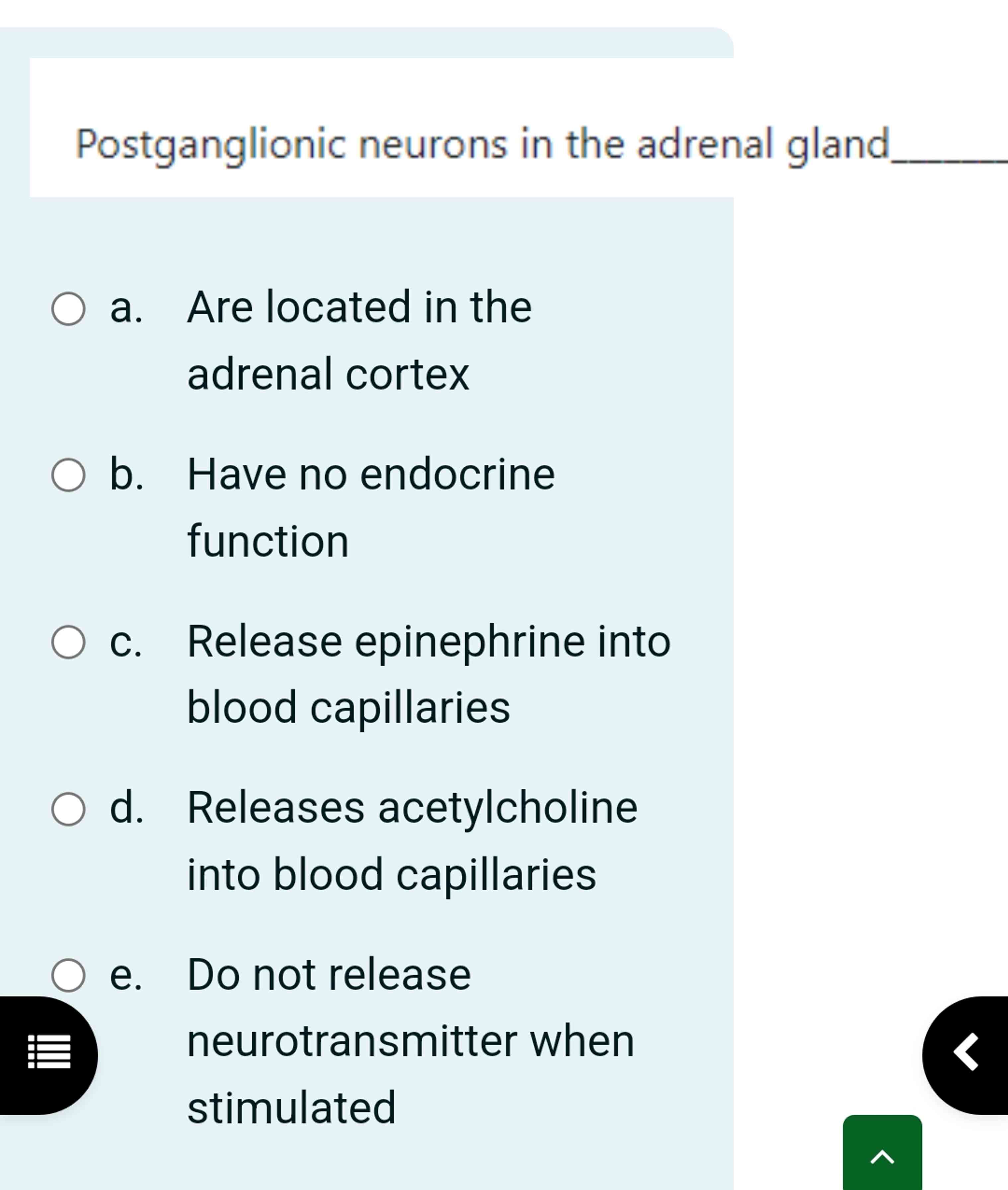 Solved Postganglionic neurons in the adrenal glanda. ﻿Are | Chegg.com