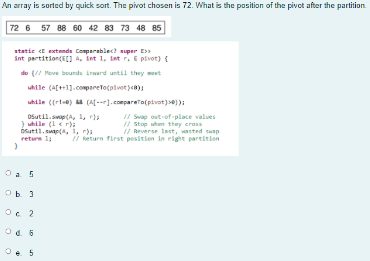 Solved An array is sorted by quick sort. The pivot chosen is | Chegg.com