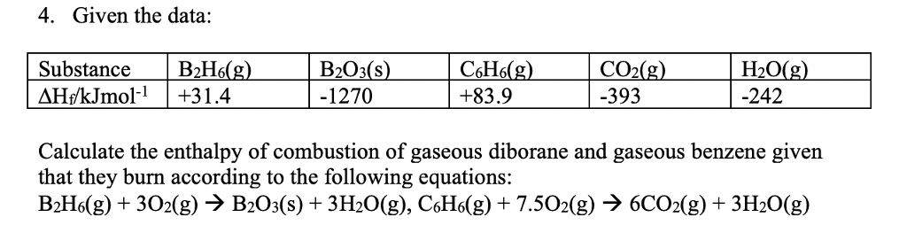 Solved Calculate The Enthalpy Of Combustion Of Gaseous