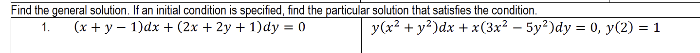 Solved Find the general solution. If an initial condition is | Chegg.com