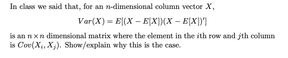 In class we said that, for an n-dimensional column | Chegg.com