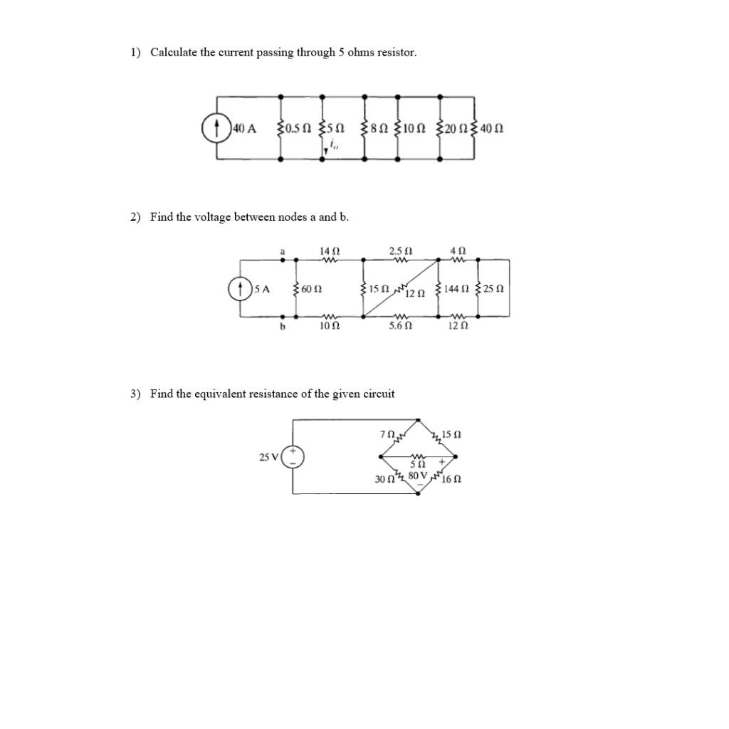 Solved 1) Calculate the current passing through 5 ohms | Chegg.com