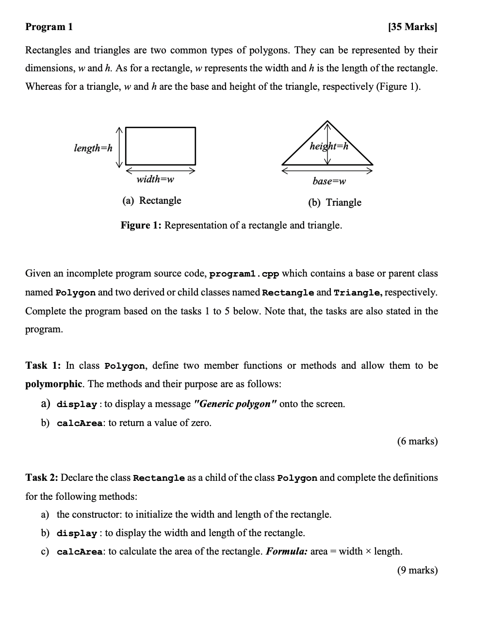 Solved Program 1 [35 Marks] Rectangles and triangles are two | Chegg.com