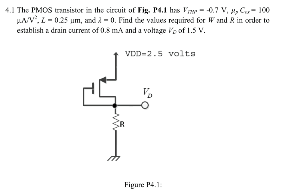 Solved 4.1 The PMOS transistor in the circuit of Fig. P4.1 | Chegg.com
