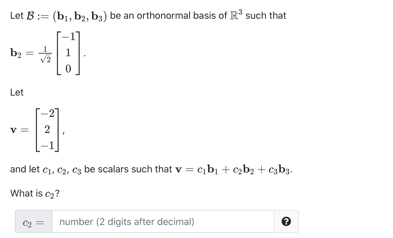 Solved Let B := (bi, B2, Bz) Be An Orthonormal Basis Of Rº | Chegg.com