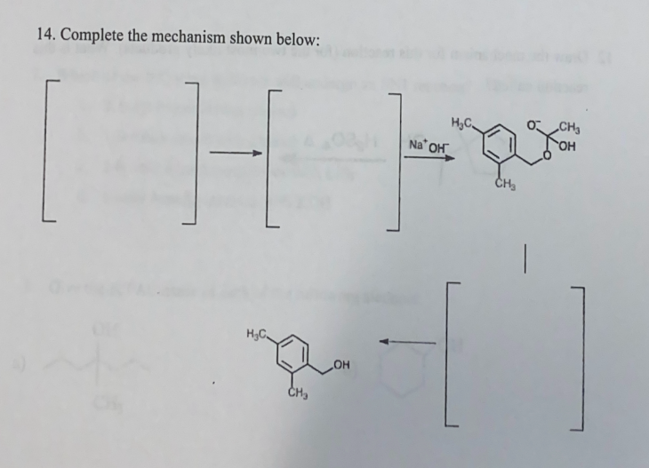 Solved 14. Complete The Mechanism Shown Below: | Chegg.com