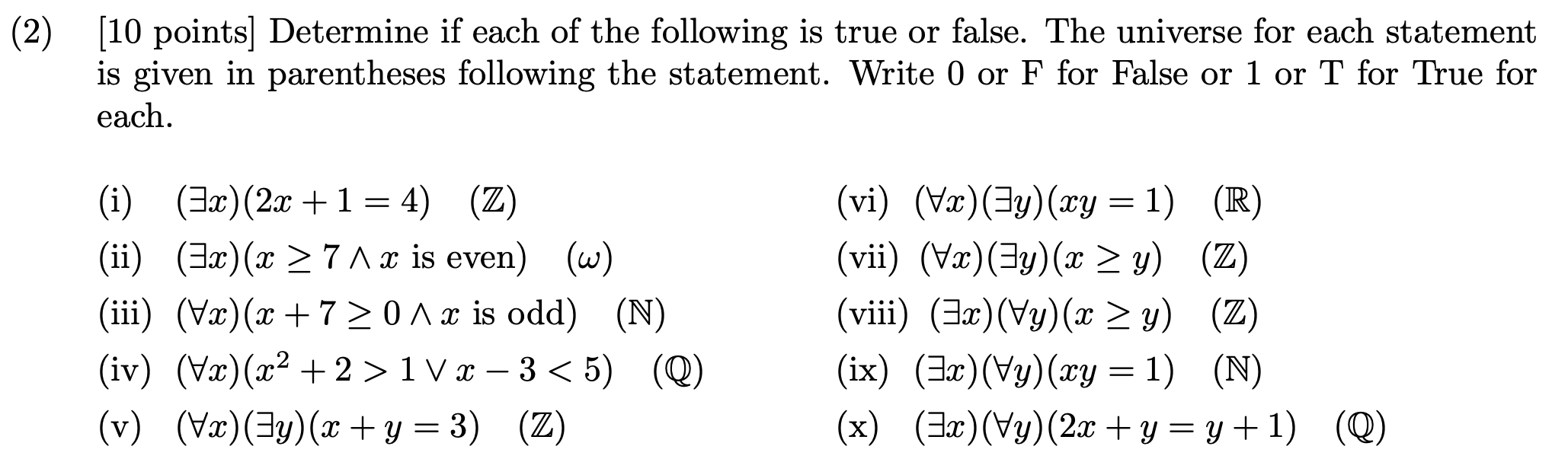 Solved (2) [10 points] Determine if each of the following is | Chegg.com