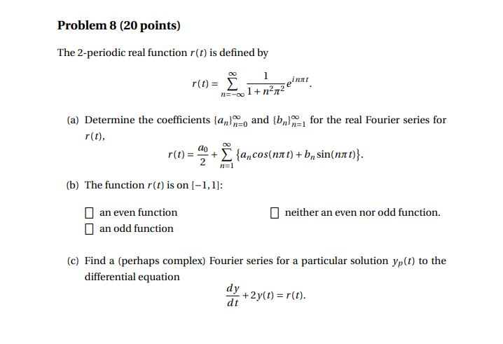 Solved Problem 8 Points The 2 Periodic Real Function Chegg Com