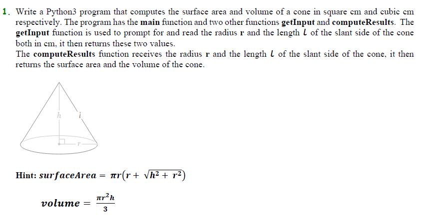 Solved Write a Python3 program that computes the surface | Chegg.com