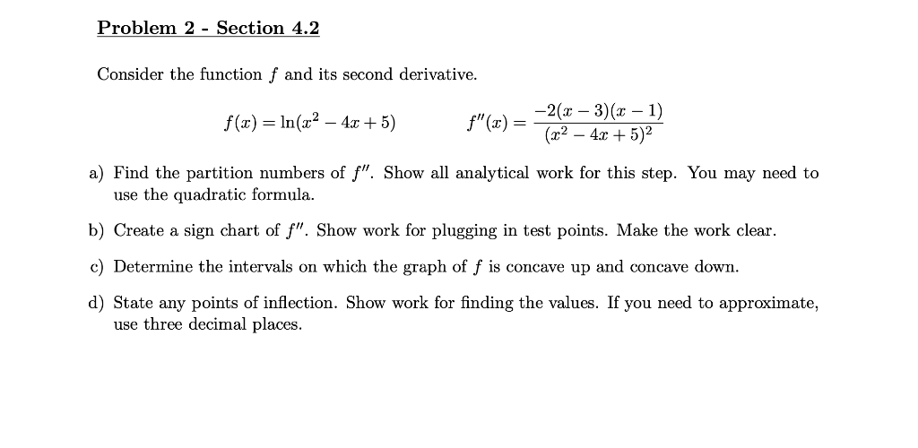 Solved Problem 2 - Section 4.2 Consider the function f and | Chegg.com