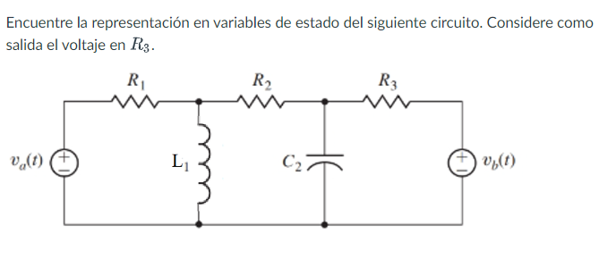 Solved Encuentre la representación en variables de estado | Chegg.com