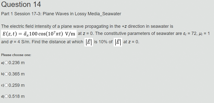 Solved Part 1 Session 17-3: Plane Waves in Lossy | Chegg.com