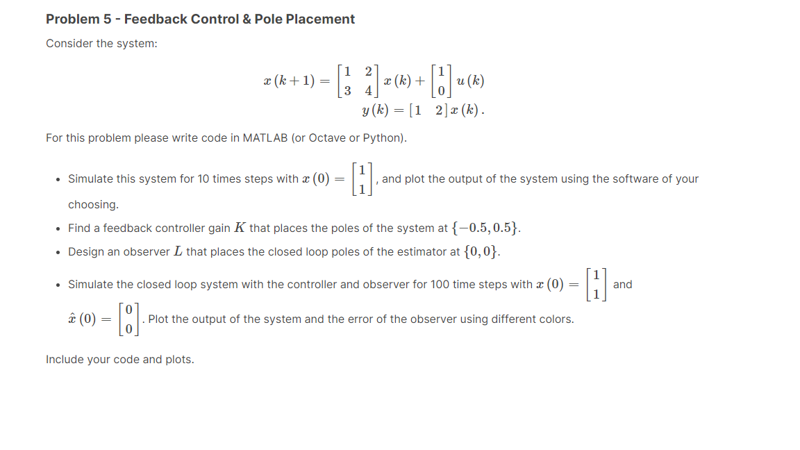 Problem 5 - Feedback Control & Pole Placement | Chegg.com