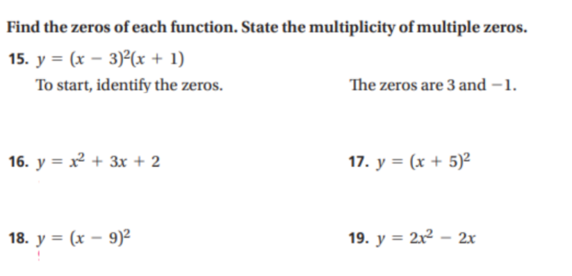 Solved Find the zeros of each function. State the | Chegg.com