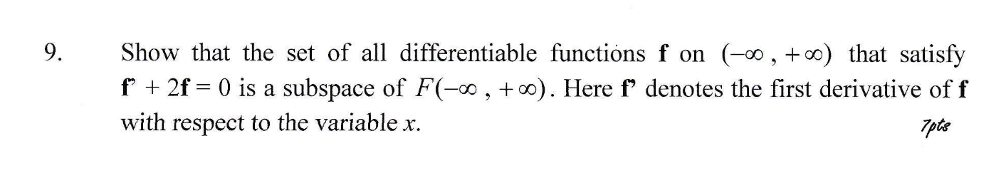 Solved Show That The Set Of All Differentiable Functions F | Chegg.com