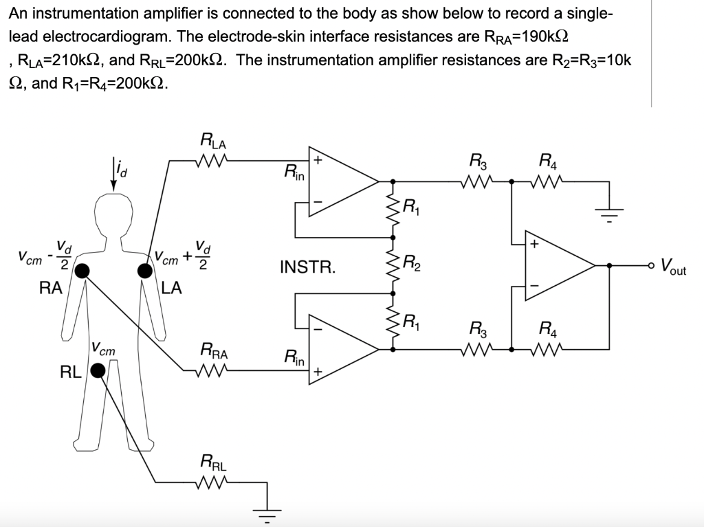 Solved An instrumentation amplifier is connected to the body