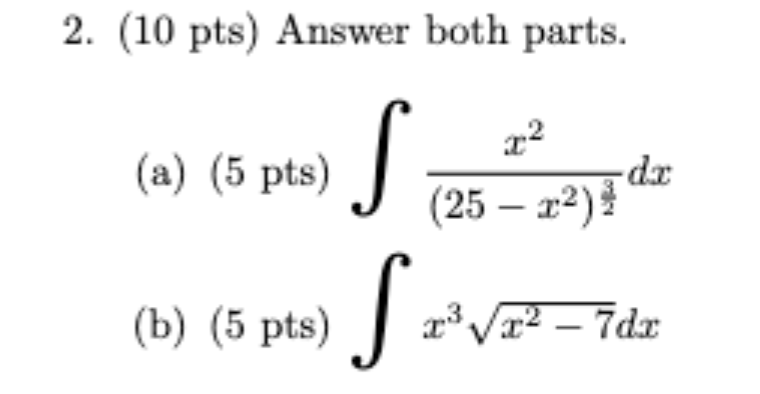 Solved 2. (10 pts) Answer both parts. (a) (5 pts) | Chegg.com