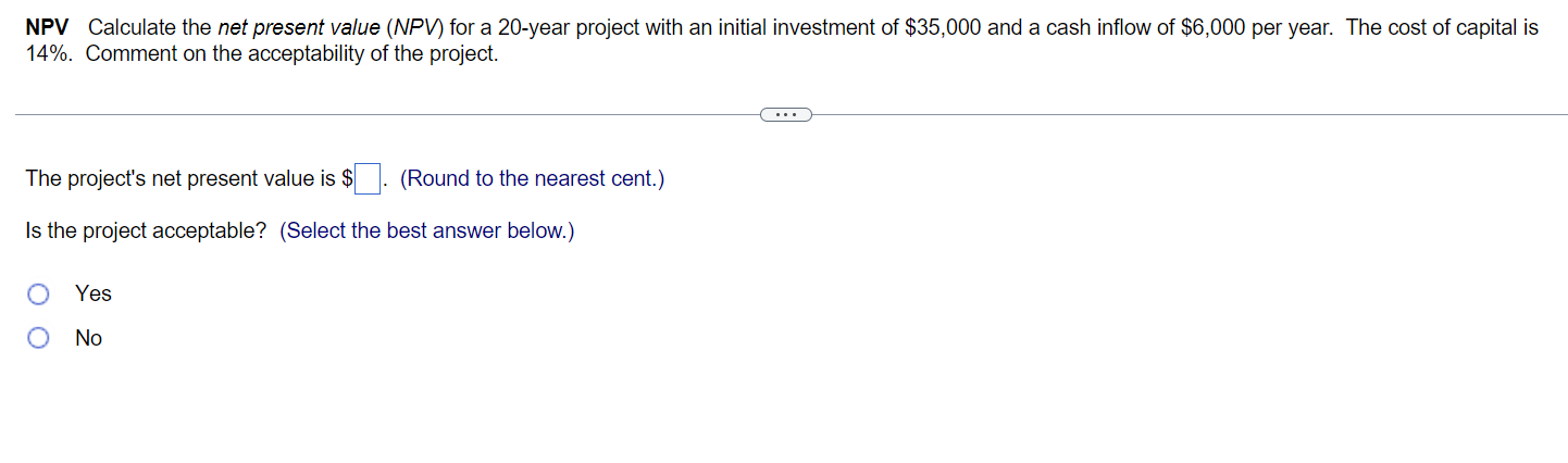 Solved NPV Calculate the net present value (NPV) for a | Chegg.com