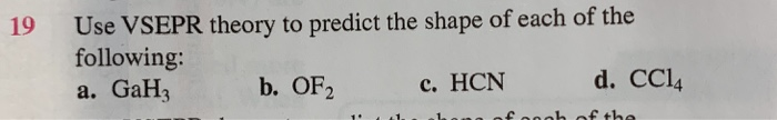 Solved Use VSEPR theory to predict the shape of each of the | Chegg.com