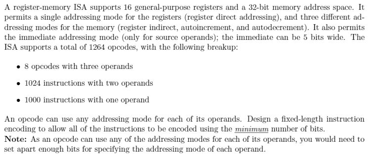 A register-memory ISA supports 16 general-purpose | Chegg.com