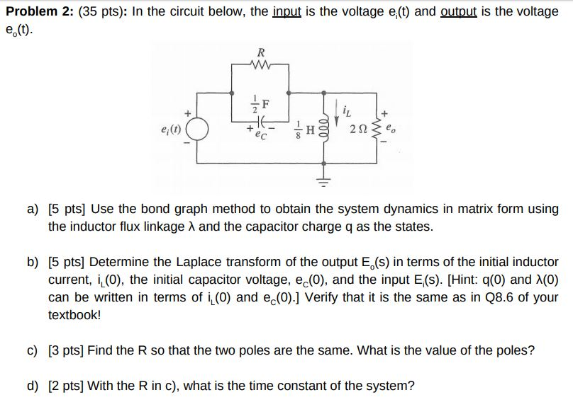 Problem 2 35 Pts In The Circuit Below The Inp Chegg Com