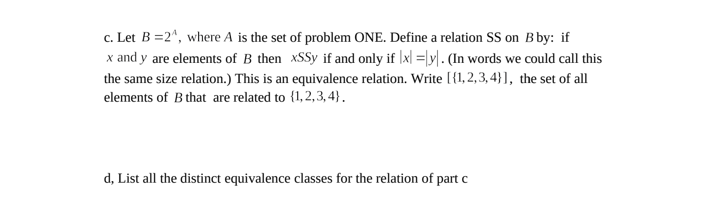 Solved C. Let B=2A, Where A Is The Set Of Problem ONE. | Chegg.com