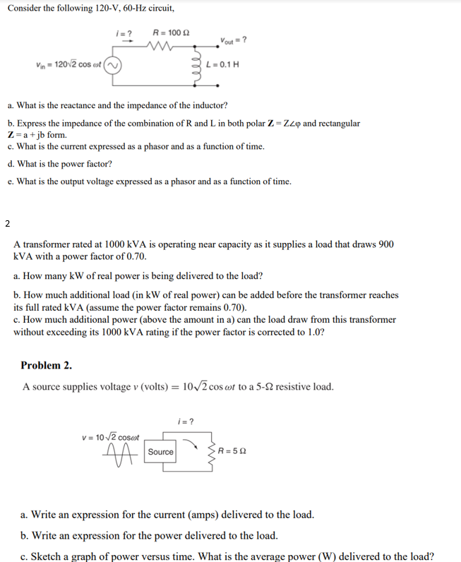 Solved Consider the following 120−V,60−Hz circuit, a. What | Chegg.com