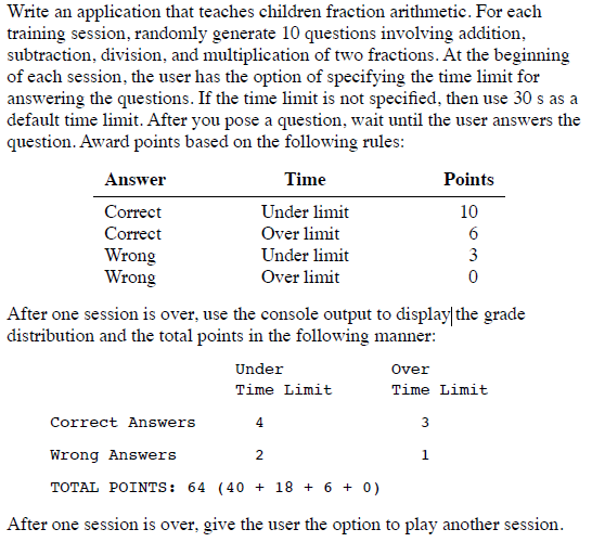 Solved Write an application that teaches children fraction