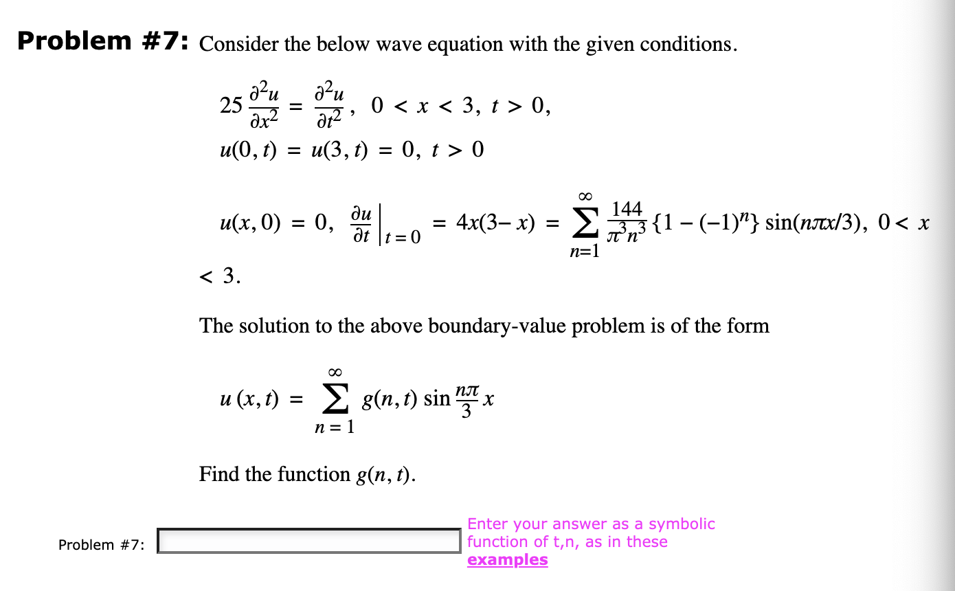 Solved Problem #7: Consider the below wave equation with the | Chegg.com