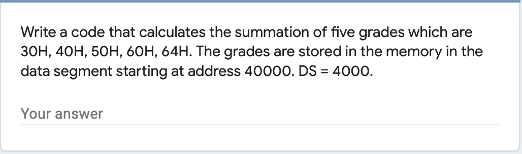 Solved Write a code that calculates the summation of five | Chegg.com