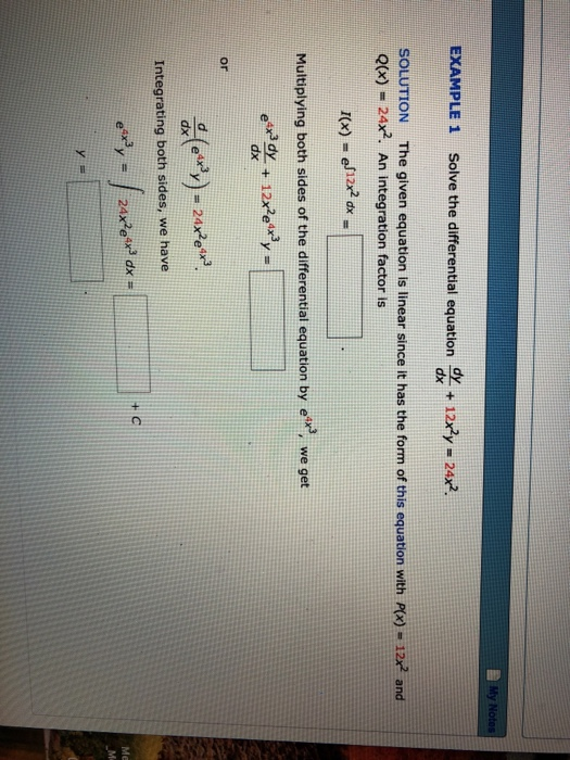 Solved My EXAMPLE 1 Solve the differential equation dy + | Chegg.com
