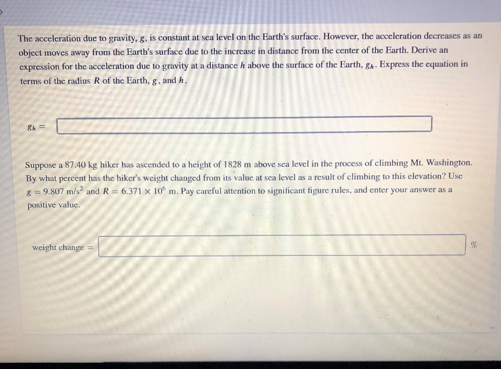 Solved The acceleration due to gravity, g, is constant at | Chegg.com