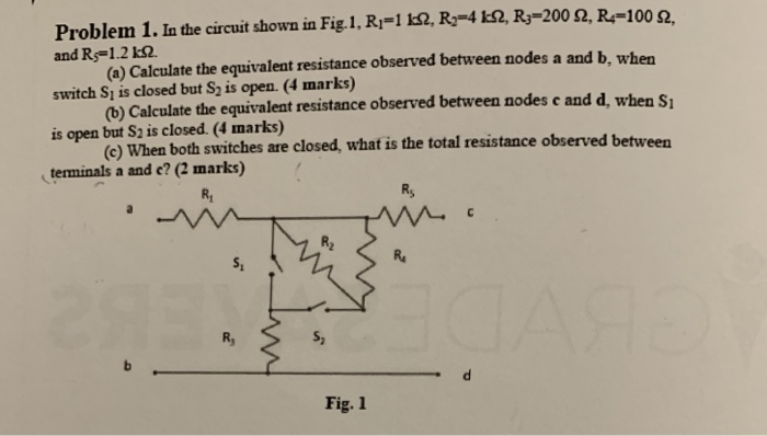 Solved Problem 1. In the circuit shown in Fig. 1, R1-182, | Chegg.com