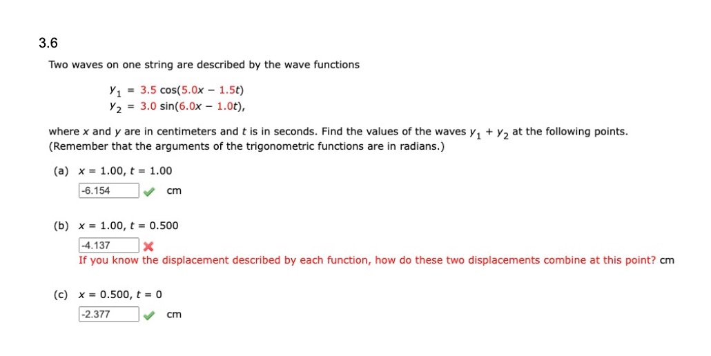 Solved Two waves on one string are described by the wave | Chegg.com