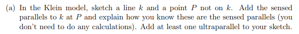 Solved (a) In the Klein model, sketch a line k and a point P | Chegg.com