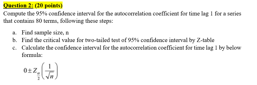 Solved Question 2 Points Compute The 95 Confidence Chegg Com