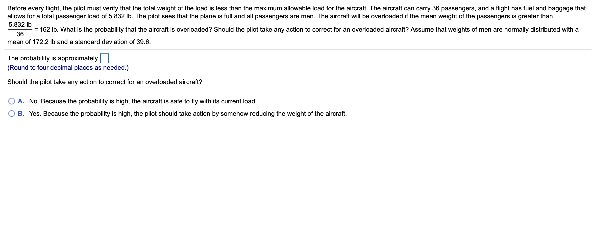 Solved Before every flight, the pilot must verify that the