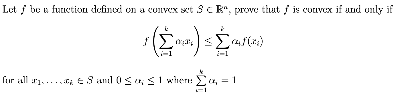 Solved Let f be a function defined on a convex set S∈Rn, | Chegg.com