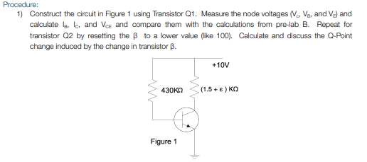 Solved 1) Construct The Circuit In Figure 1 Using Transistor | Chegg.com