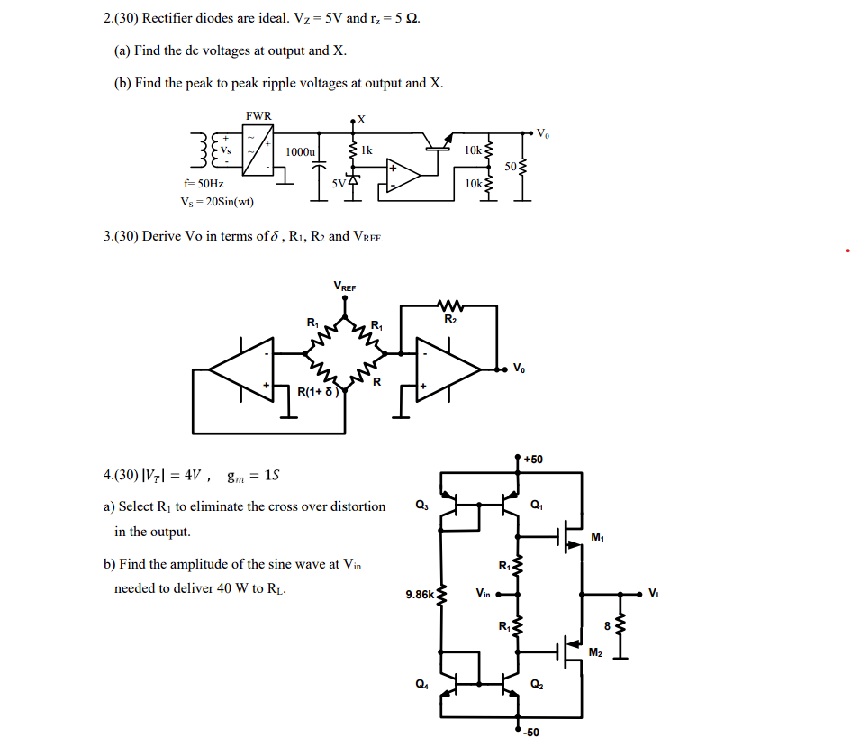 2.(30) Rectifier Diodes Are Ideal. Vz=5 V And Rz=5Ω. 