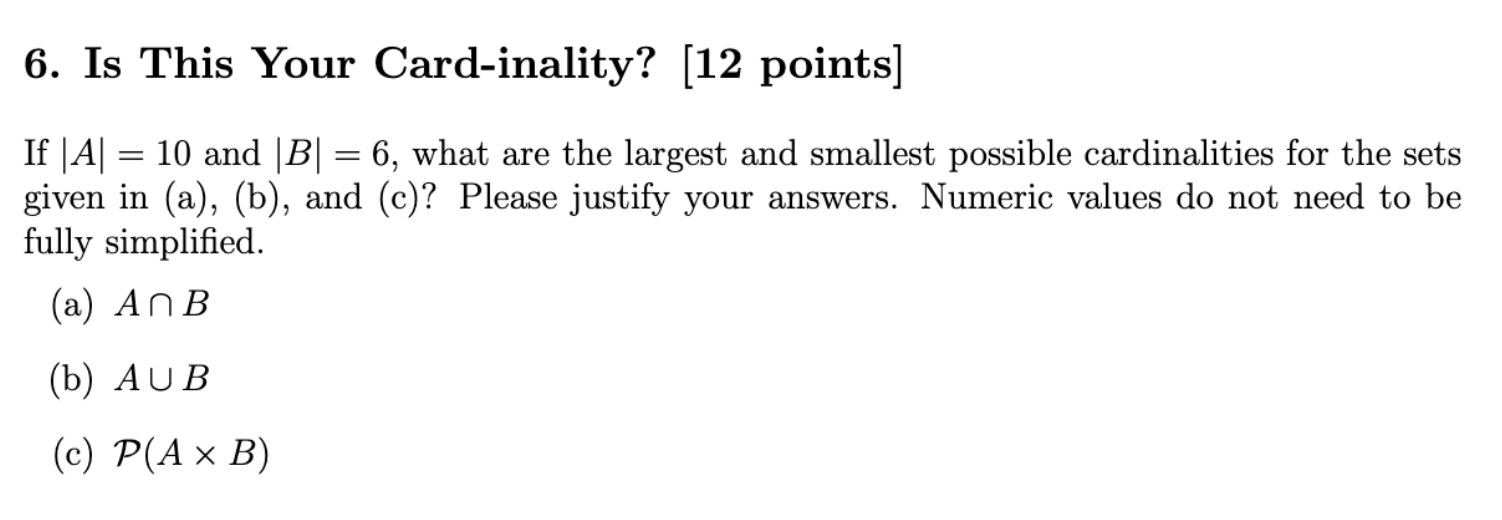 Solved If ∣A∣=10 And ∣B∣=6, What Are The Largest And | Chegg.com