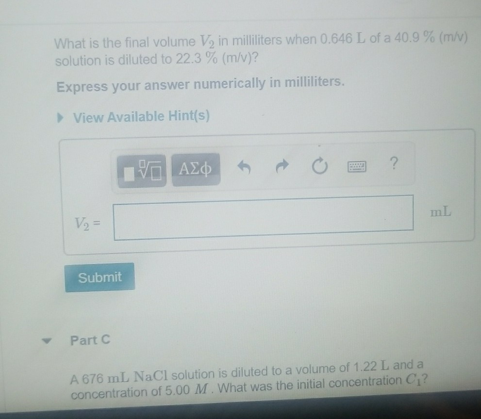 Solved What Is The Final Volume V2 In Milliliters When 0 646