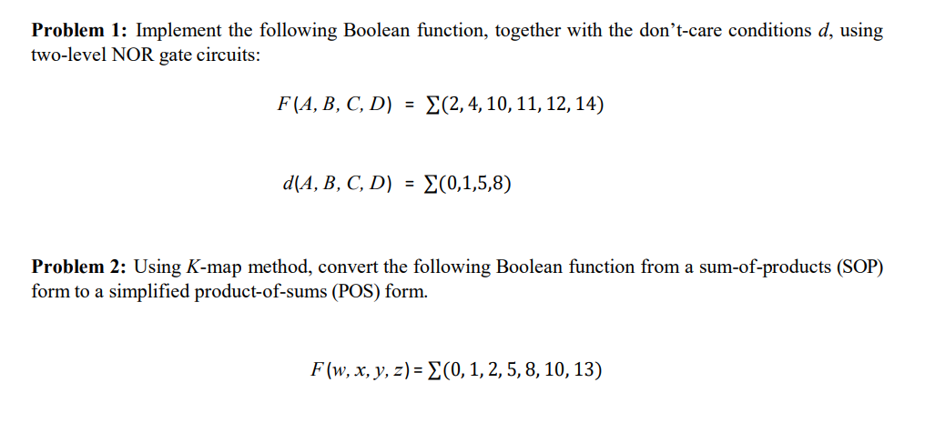 Solved Problem Implement The Following Boolean Function Chegg Com