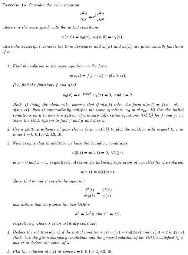 Solved Exercise 15 Consider The Wave Equation Au Au At A Chegg Com