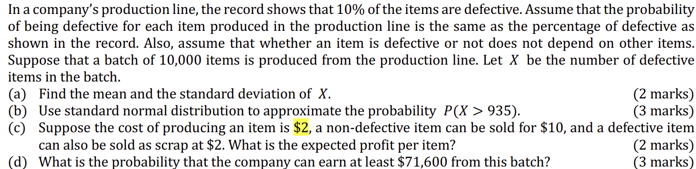 Solved In a company's production line, the record shows that | Chegg.com