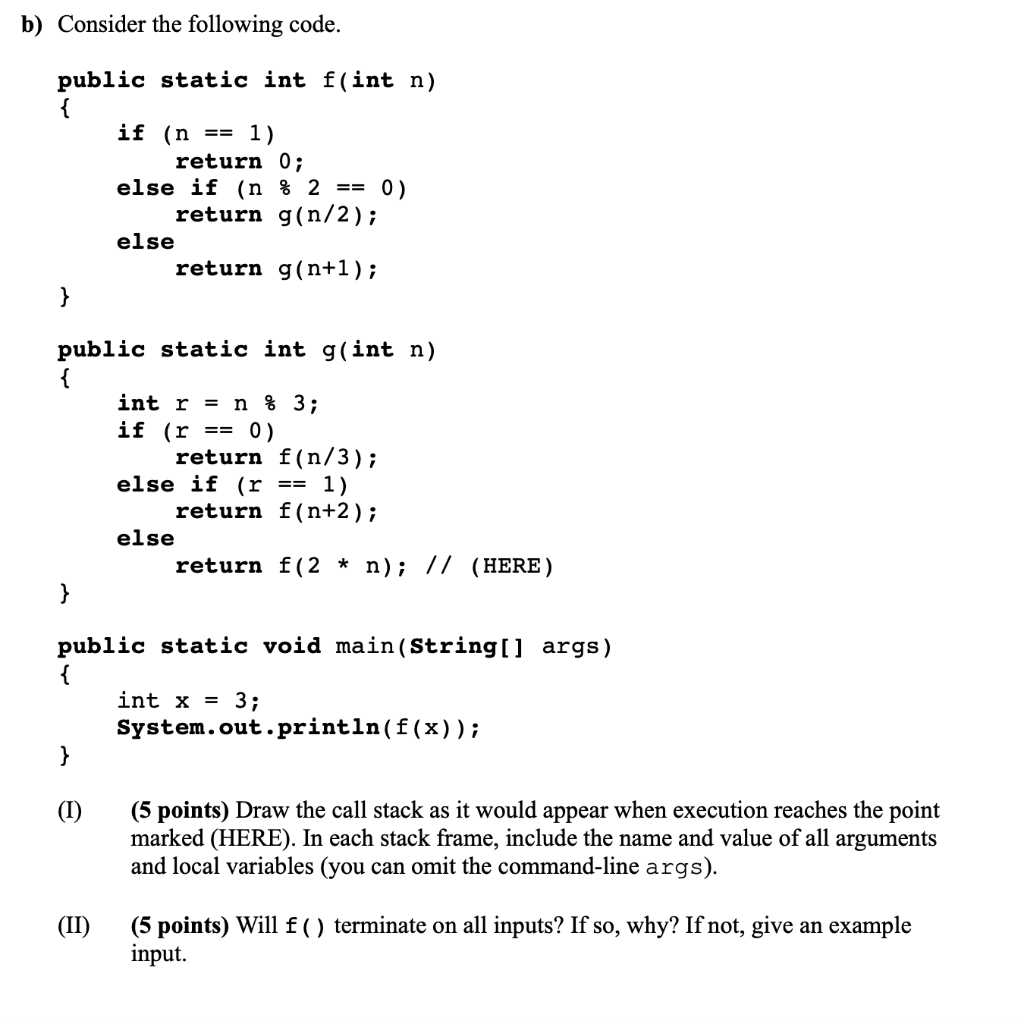 Solved B) Consider The Following Code. Public Static Int | Chegg.com