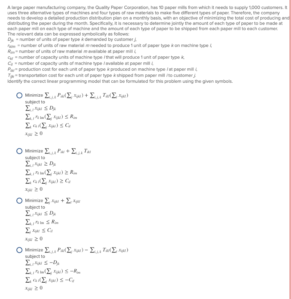 Solved A large paper manufacturing company, the Quality