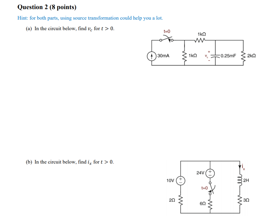 Solved Question 2 (8 points) Hint: for both parts, using | Chegg.com