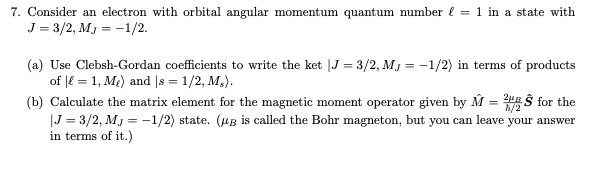 Solved . Consider an electron with orbital angular momentum | Chegg.com