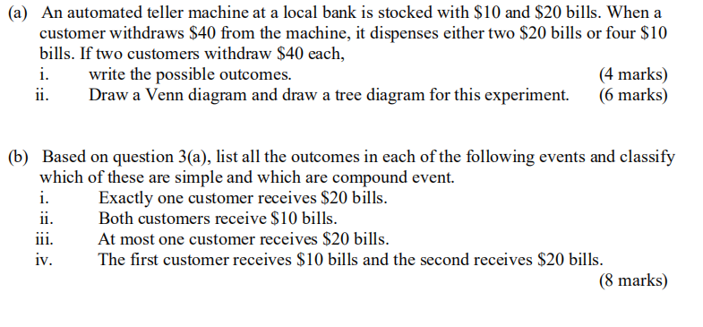 Solved (a) An Automated Teller Machine At A Local Bank Is | Chegg.com